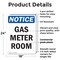 Signmission Gas Meter Room, 18 in W x Rectangle, Plastic OS-2PACK-NS-P-1824-V-13013 - alternate 5